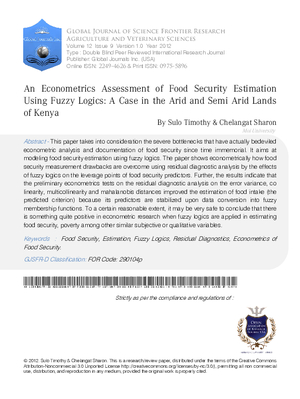 An Econometrics Assessment of Food Security Estimation Using Fuzzy Logics: A Case in the Arid and Semi Arid Lands of Kenya