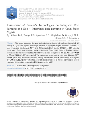 ASSESSMENT OF FARMERaS TECHNOLOGIES ON INTEGRATED FISH FARMING AND NON a INTEGRATED FISH FARMING IN OGUN STATE, NIGERIA