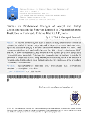 Studies on Biochemical Changes of Acetyl And Butryl Cholinesterases in the Sprayers Exposed to Organophoshorous Pesticides in Nuziveedu Krishna District A.P., India.