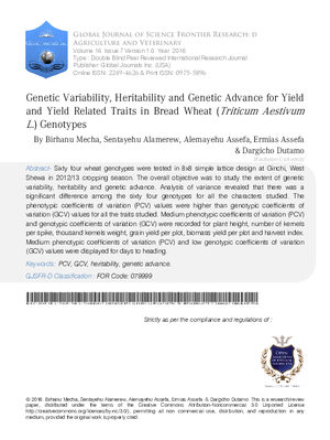 Genetic Variability, Heritability and Genetic Advance for Yield and Yield Related Traits in Bread Wheat (Triticum aestivum L.) Genotypes