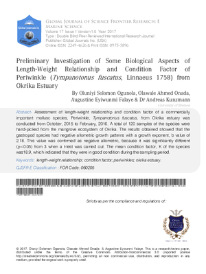 Preliminary Investigation of Some Biological Aspects of Length-Weight Relationship and Condition Factor of Periwinkle (Tympanotonus Fuscatus, Linnaeus 1758) From Okrika Estuary