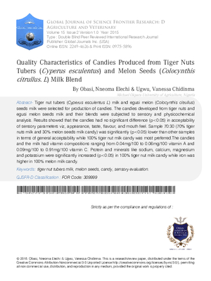 Quality Characteristics of Candies Produced from Tiger Nuts Tubers (Cyperus Esculentus) and Melon Seeds (Colocynthis Citrullus. L) Milk Blend