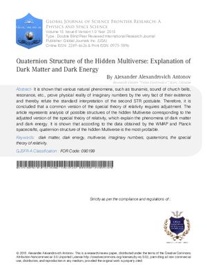 Quaternion Structure of the Hidden Multiverse: Explanation of Dark Matter and Dark Energy