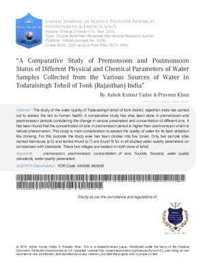 A Comparative Study of Premonsoon and Postmonsoon Status of Different Physical and Chemical Parameters of Water Samples Collected From the Various Sources of Water in Todaraisingh Tehsil of Tonk (Raja
