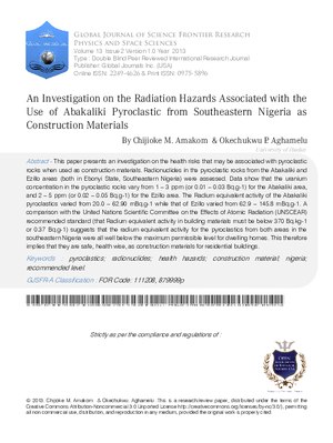 An Investigation on the Radiation Hazards Associated with the Use of Abakaliki Pyroclastic from Southeastern Nigeria as Construction Materials