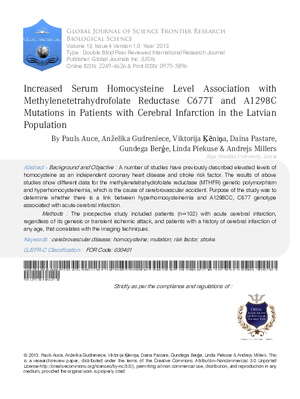Increased Serum Homocysteine Level Association with  Methylenetetrahydrofolate Reductase C677T and A1298C Mutations in  Patients with Cerebral Infarction in the Latvian Population