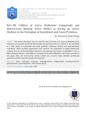 Part –III: Utilities of Active Methylene Compounds and Heterocycles Bearing Active Methyl or having an Active Methine in the Formation of  Substituted and Fused Pyridines