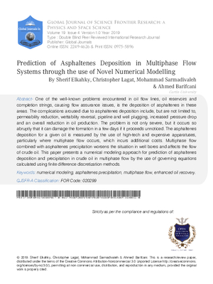 Prediction of Asphaltenes Deposition in Multiphase Flow Systems through the use of Novel Numerical Modelling