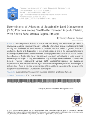 Determinants of Adoption of Sustainable Land Management (SLM) Practices among Smallholder Farmersa in Jeldu District, West Shewa Zone, Oromia Region, Ethiopia.