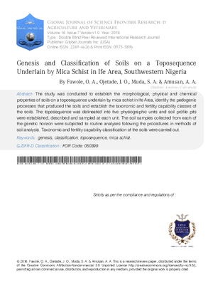 Genesis and Classification of Soils on a Toposequence Underlain by Mica Schist in Ife Area, Southwestern Nigeria.