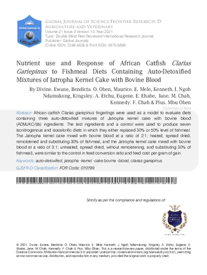 Nutrient use and Response of African Catfish Clarias Gariepinus to Fishmeal diets Containing Auto-Detoxified Mixtures of Jatropha Kernel Cake with Bovine Blood
