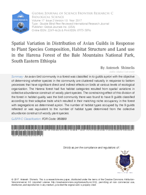 Spatial Variation in Distribution of Avian Guilds in Response to Plant Species Composition,  Habitat Structure and Land use in the Harena Forest of the Bale Mountains National Park, South Eastern Ethiopia