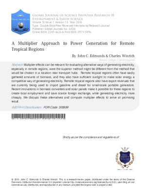A Multiplier Approach to Power Generation for Remote Tropical Regions