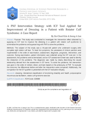 A PNF Intervention Strategy with ICF Tool Applied for Improvement of Dressing in a Patient with  Rotator Cuff Syndrome : A Case Report