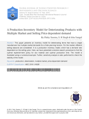 A Production Inventory Model for Deteriorating Products with Multiple Market and Selling Price Dependent Demand