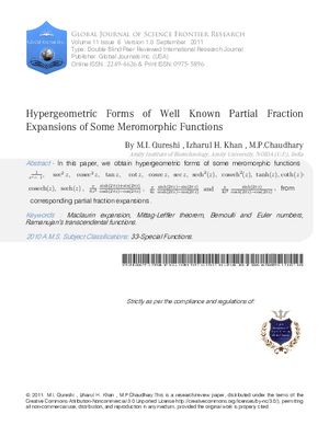 Hypergeometric Forms of Well Known Partial Fraction Expansions of Some Meromorphic Functions