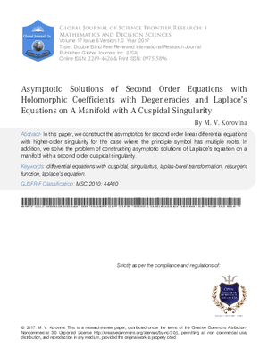 Asymptotic Solutions of Second Order Equations with Holomorphic Coefficients with Degeneracies and Laplaces Equations on a Manifold with a Cuspidal Singularity