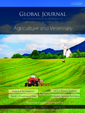 GJSFR-D Agriculture and Veterinary: Volume 15 Issue D1