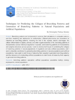 Techniques for Predicting the Collapse of Branching Patterns and Generation of Branching Patterns in Natural Populations and Artificial Populations