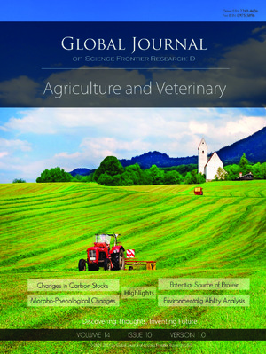 GJSFR-D Agriculture & Veterinary: Volume 14 Issue D10
