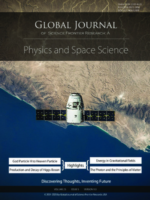 GJSFR-A Physics & Space Science: Volume 25 Issue A5