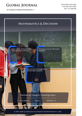 GJSFR-F Mathematics: Volume 26 Issue F1