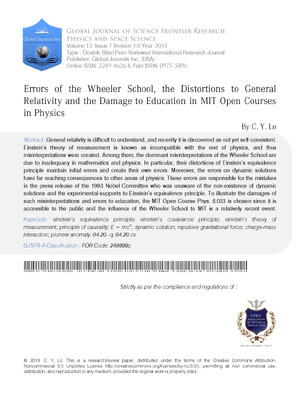 Errors of the Wheeler School, the Distortions to General Relativity and the Damage to Education in MIT Open Courses in Physics
