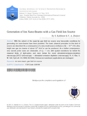 Generation of Ion Nano-Beams with a Gas Field Ion Source