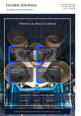 GJSFR-A Physics & Space Science: Volume 26 Issue A1