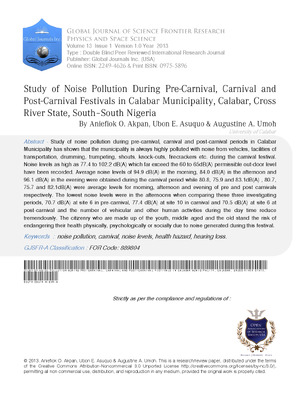 Study of Noise Pollution During Pre-Carnival, Carnival and Post-Carnival Festivals in Calabar Municipality, Calabar, Cross River State, South a South Nigeria